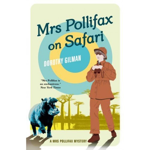 Mrs Pollifax on Safari - A Mrs Pollifax Mystery