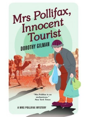 Mrs Pollifax, Innocent Tourist - A Mrs Pollifax Mystery