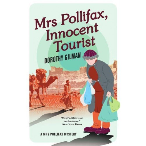 Mrs Pollifax, Innocent Tourist - A Mrs Pollifax Mystery