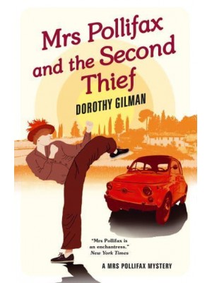 Mrs Pollifax and the Second Thief - A Mrs Pollifax Mystery