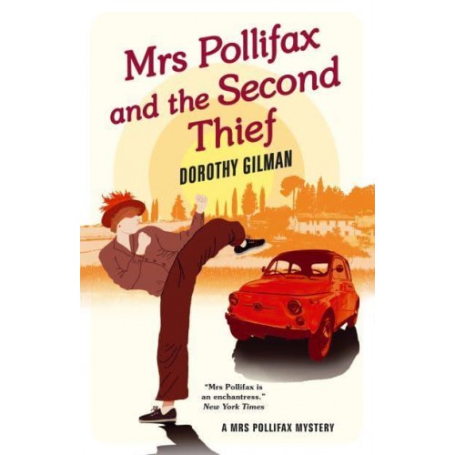 Mrs Pollifax and the Second Thief - A Mrs Pollifax Mystery
