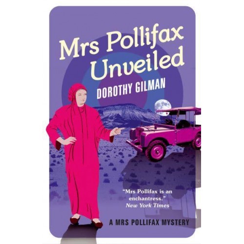 Mrs Pollifax Unveiled - A Mrs Pollifax Mystery