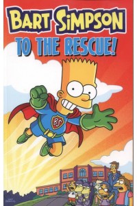 Bart Simpson to the Rescue!