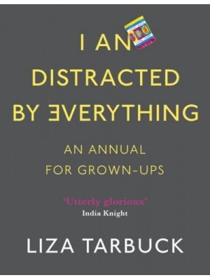 I An Distracted by Everything