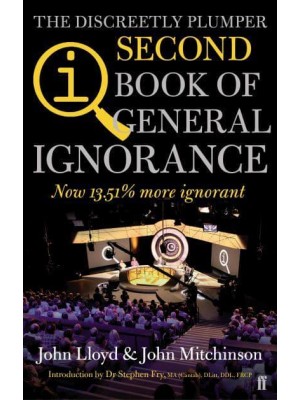 The Discreetly Plumper Second Book of General Ignorance A Quite Interesting Book