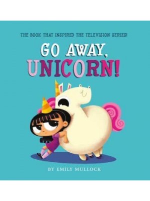 Go Away, Unicorn! - Go Away, Unicorn!