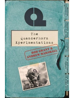 The Quanderhorn Xperimentations