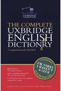The Complete Uxbridge English Dictionary