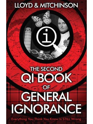 The Second Book of General Ignorance - A Quite Interesting Book
