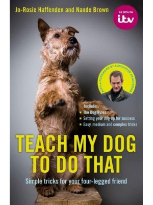 Teach My Dog to Do That Simple Tricks for Your Four-Legged Friend