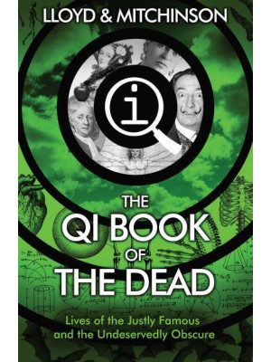 The QI Book of the Dead - A Quite Interesting Book