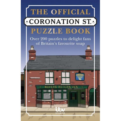 Coronation Street Puzzle Book Over 200 Puzzles to Delight Fans of Britain's Favourite Soap