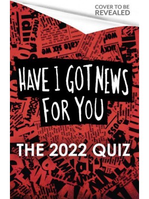 Have I Got News for You The Quiz of 2022