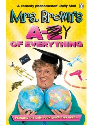 Mrs. Brown's A-Z [Crossed Out] Y of Everything