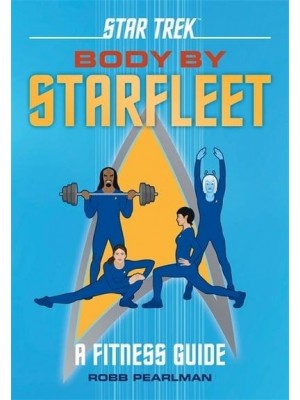 Star Trek Body by Starfleet