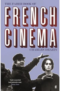 The Faber Book of French Cinema