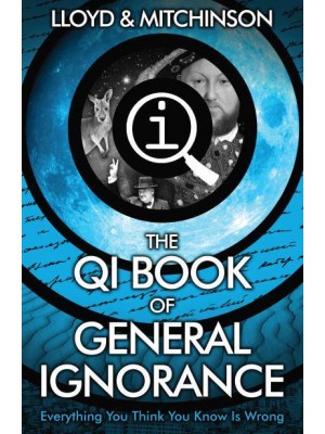 The Book of General Ignorance - A Quite Interesting Book