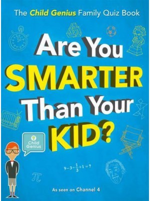 Are You Smarter Than Your Kid?