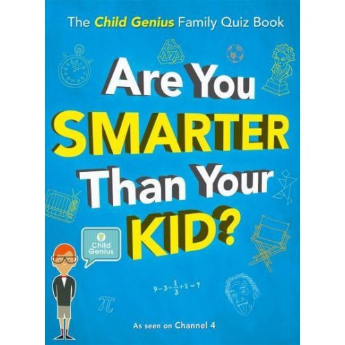 Are You Smarter Than Your Kid?