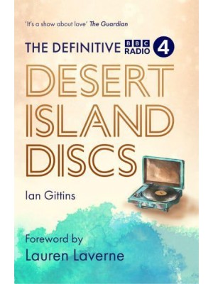The Definitive Desert Island Discs 80 Years of Castaways