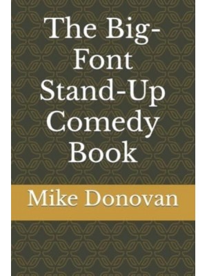The Big-Font Stand-Up Comedy Book