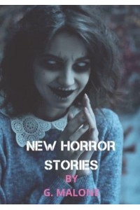 NEW HORROR STORIES