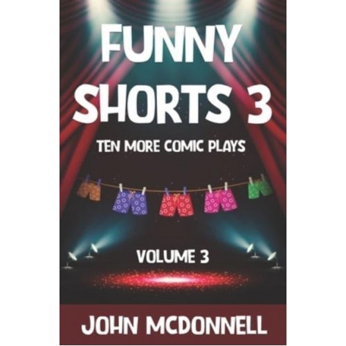 Funny Shorts 3: Ten More Comic Plays