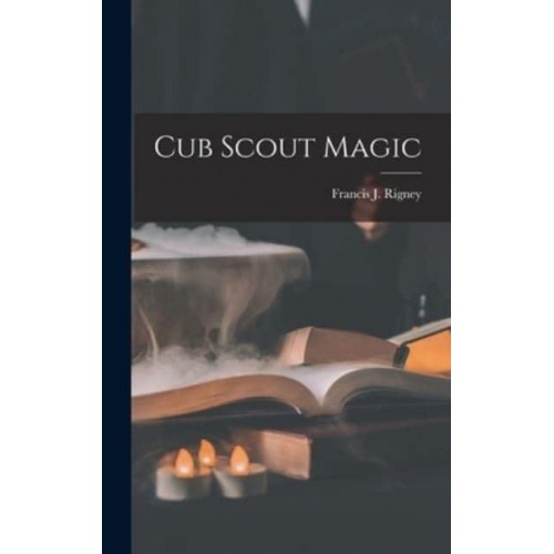 Cub Scout Magic