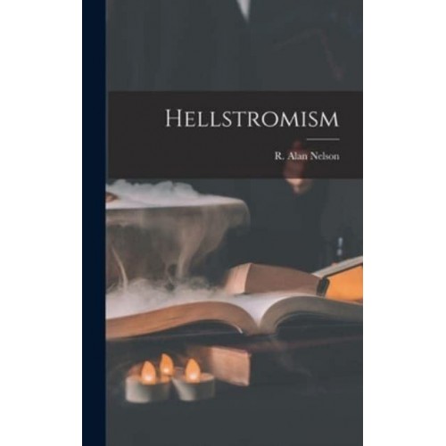 Hellstromism