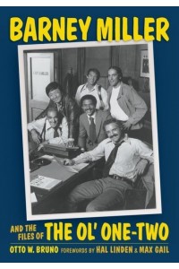 Barney Miller and the Files of the Ol' One-Two