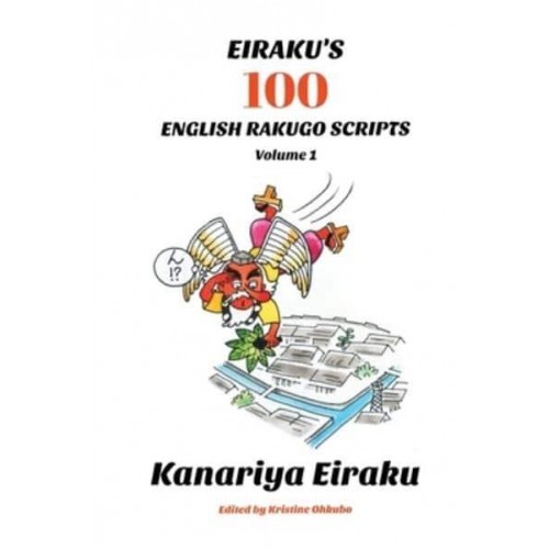 Eiraku's 100 English Rakugo Scripts (Volume 1)