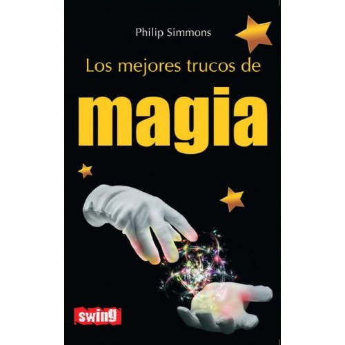 Los Mejores Trucos De Magia