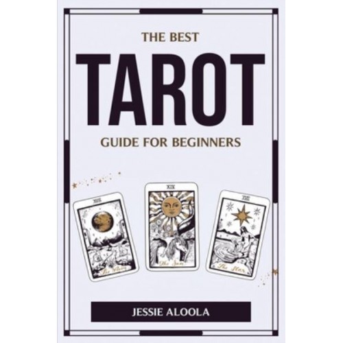 The Best Tarot Guide for Beginners