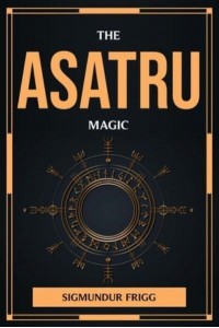 The Asatru Magic