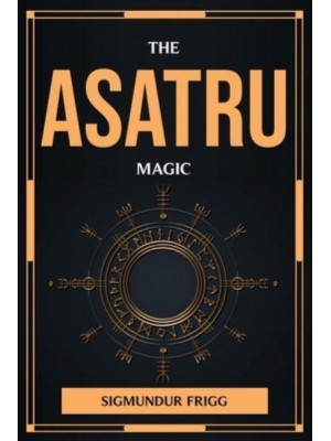 The Asatru Magic