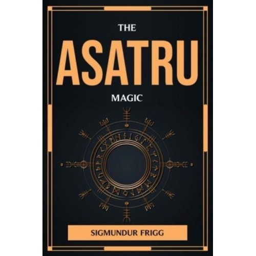 The Asatru Magic
