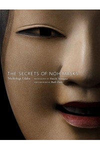 The Secrets of Noh Masks