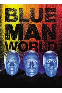 Blue Man World