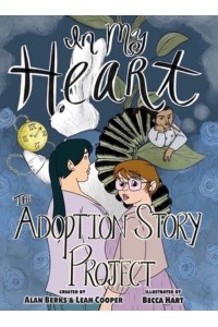 In My Heart The Adoption Story Project