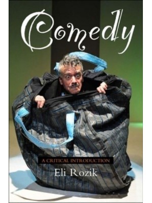 Comedy A Critical Introduction