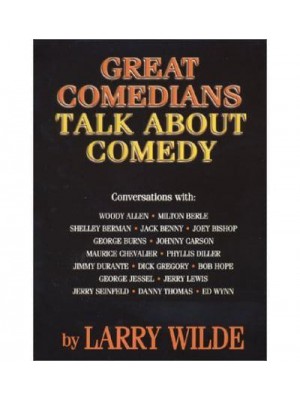 Great Comedians Talk About Comedy