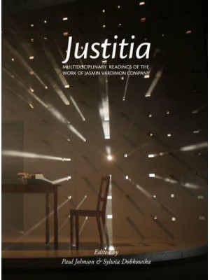 Justitia Multidisciplinary Readings of the Work of Jasmin Vardimon Company - Playtext
