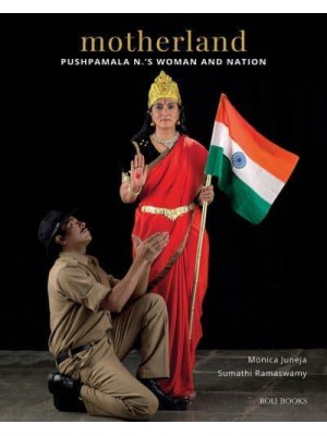 Motherland Pushpamala N.'s Woman and Nation - Roli Books