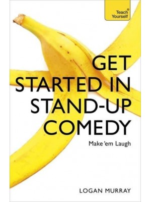 Get Started in Stand-Up Comedy