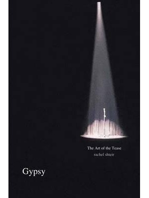 Gypsy The Art of the Tease