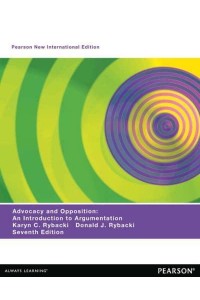 Advocacy and Opposition An Introduction to Argumentation - Pearson Custom Library
