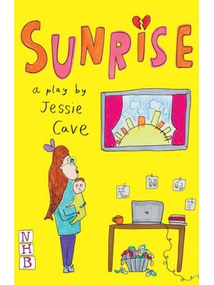 Sunrise A Play - NHB Modern Plays