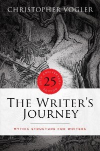 The Writer's Journey - 25th Anniversary Edition - Library Edition Mythic Structure for Writers