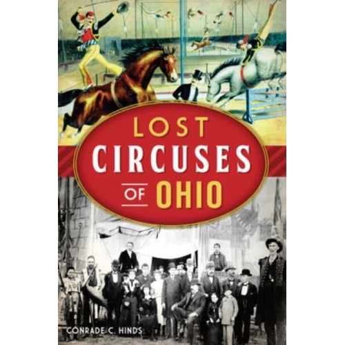 Lost Circuses of Ohio - Lost