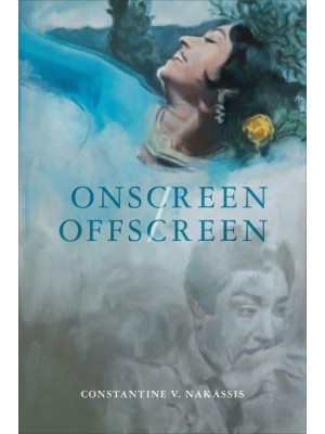 Onscreen/Offscreen - Studies in the Anthropology of Language, Sign, and Social Life